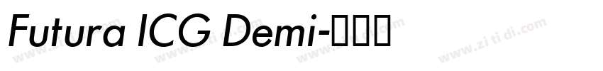 Futura ICG Demi字体转换 Futura ICG Demi字体转换